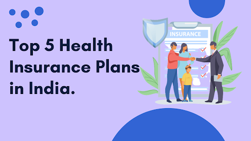 health insurance plans in india