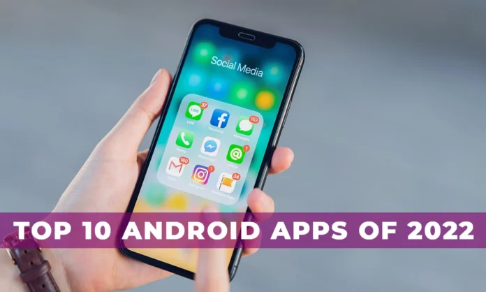 Top 10 android apps of 2022 featured image