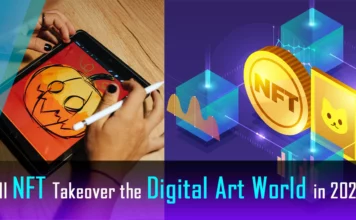 WILL NFT TAKEOVER THE DIGITAL ART WORLD IN 2022