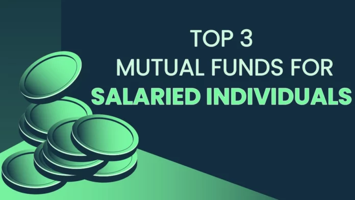 best mutual funds for salaried people