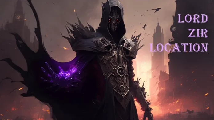 Lord Zir location