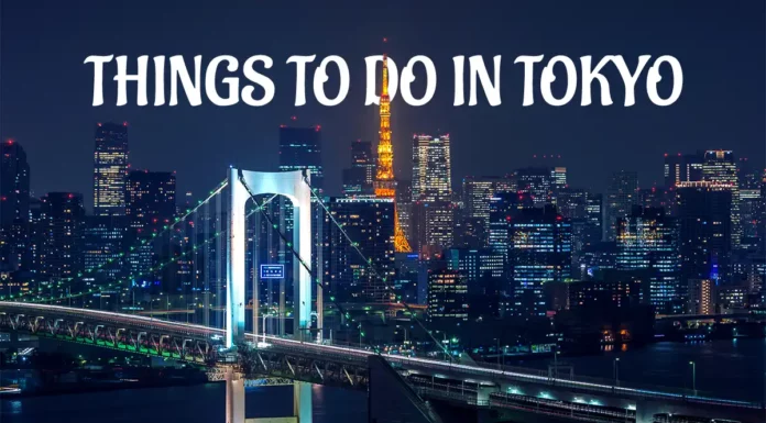 things to do in Tokyo