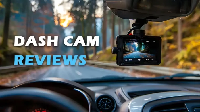 dash cam reviews