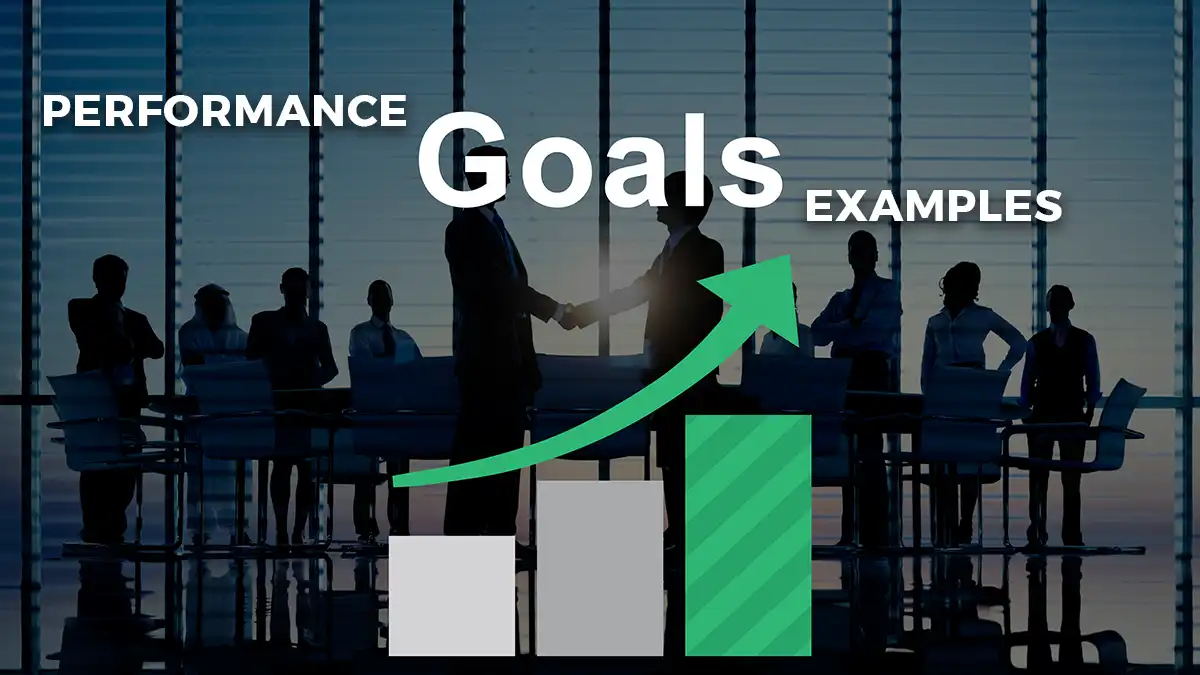 Performance Goals Examples You Should Take Inspiration From!