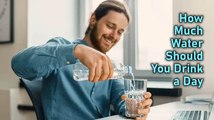 how much water should you drink a day