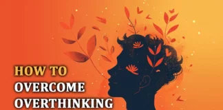 how to overcome overthinking