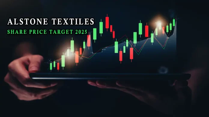 Alstone Textiles share price target 2025