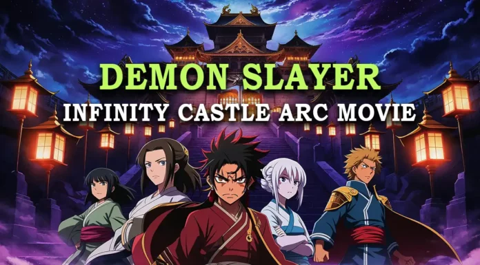 Demon Slayer Infinity Castle Arc Movie