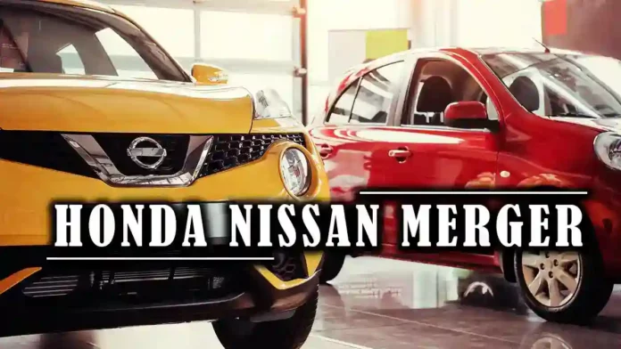 Honda Nissan merger