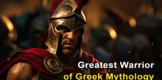 Greatest Warrior of Greek Mythology