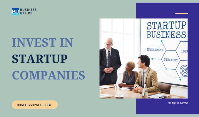 invest in startup companies