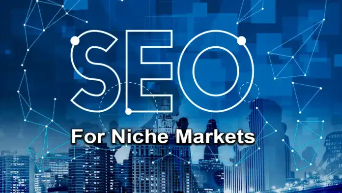 SEO for niche markets