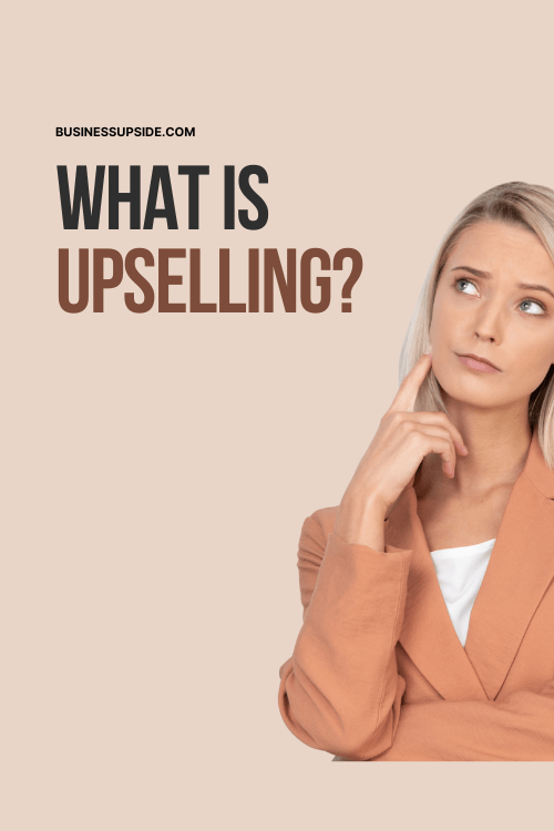 what is upselling