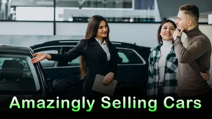 Amazingly Selling Cars