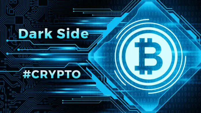 Dark Side of Crypto