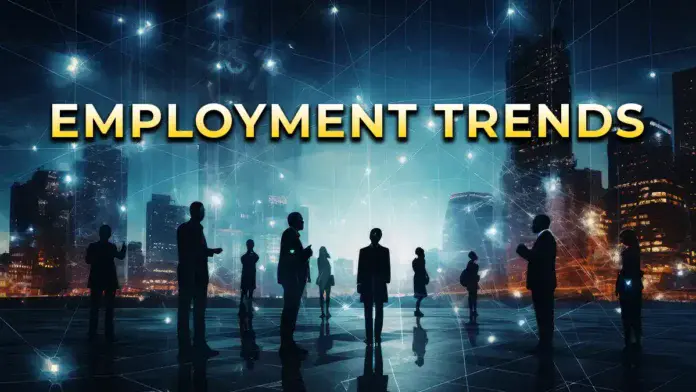 Employment Trends