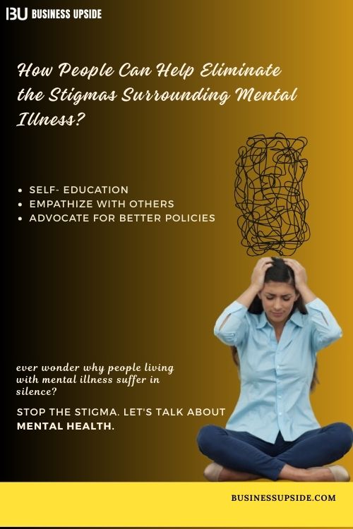 How People Can Help Eliminate the Stigmas Surrounding Mental Illness?