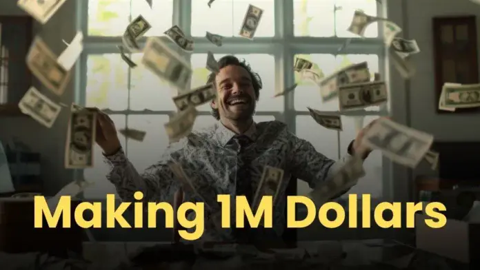 Making $1 Million