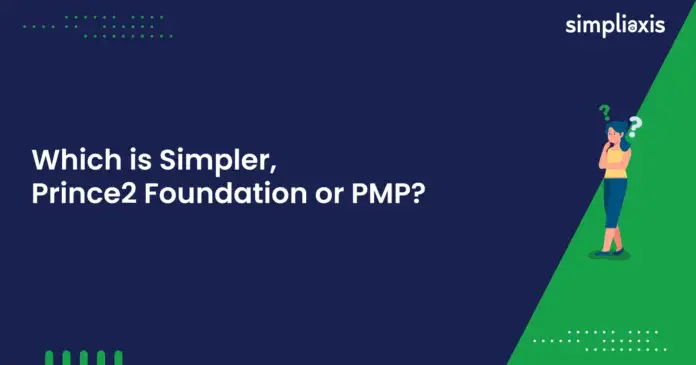 Which-is-Simpler-Prince2-Fiundation-or-PMP