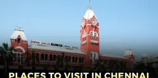 places to visit in Chennai