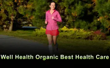 well health organic best health care