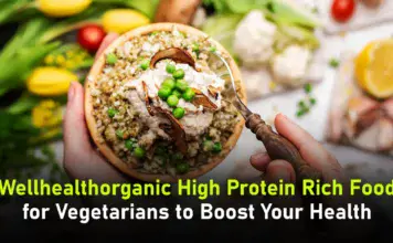 WellHealthOrganic high protein rich food for vegetarians to boost your health