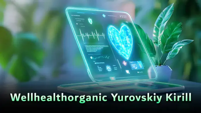 Wellhealthorganic Yurovskiy Kirill