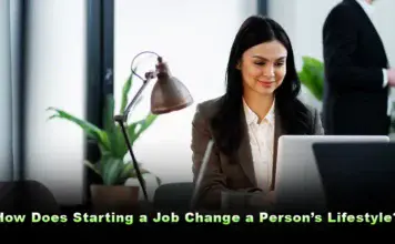 how does starting a job change a person’s lifestyle?