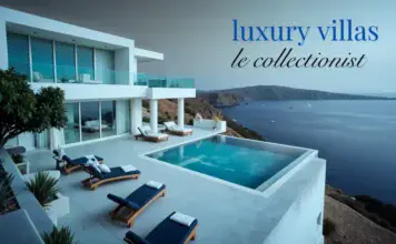 luxury villas greece Le Collectionist(