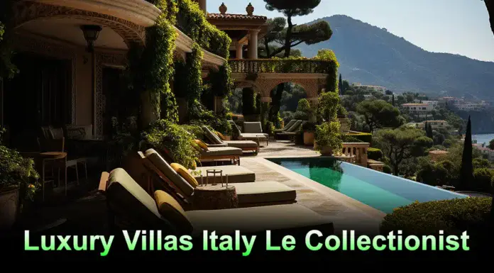 Luxury Villas Italy Le Collectionist