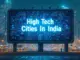 High Tech Cities In India