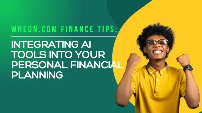 Wheon.com Finance Tips Integrating AI