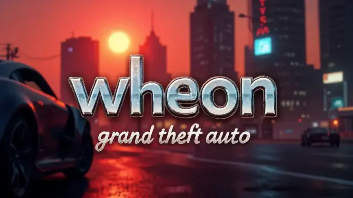 wheon grand theft auto