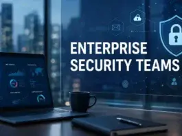 Enterprise Security Teams